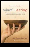 Mindful Eating for Vegetarians Ένας οδηγός για να τρώτε καλά και να ζείτε υγιεινά