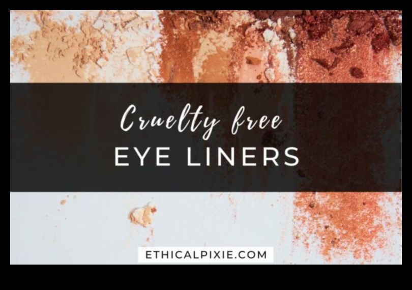 Vegan and Cruelty-Free Eyeliner Ένας οδηγός για ηθικές επιλογές ομορφιάς 4 Vegan and Cruelty-Free Eyeliners: Navigating Ethical Beauty Choices
