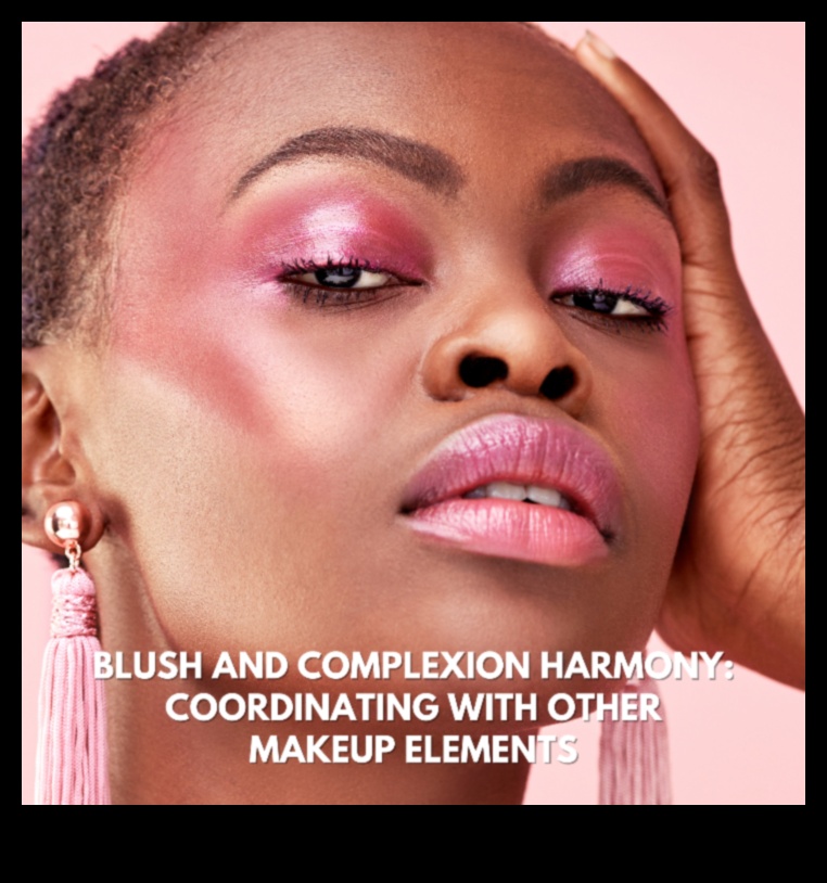 Highlighter and Blush Harmony: Επιτυγχάνοντας μια συνεκτική εμφάνιση στο μάγουλο