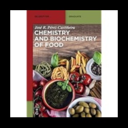 Chemical Cuisine: The Art and Science of Nutrition Biochemistry