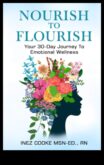 Nourish to Flourish Μετασχηματιστικές Συμβουλευτικές Στρατηγικές Διατροφής για Πιο Υγιείς Εσείς