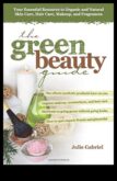 The Rise of Green Beauty Μια φυσική προσέγγιση στο μακιγιάζ